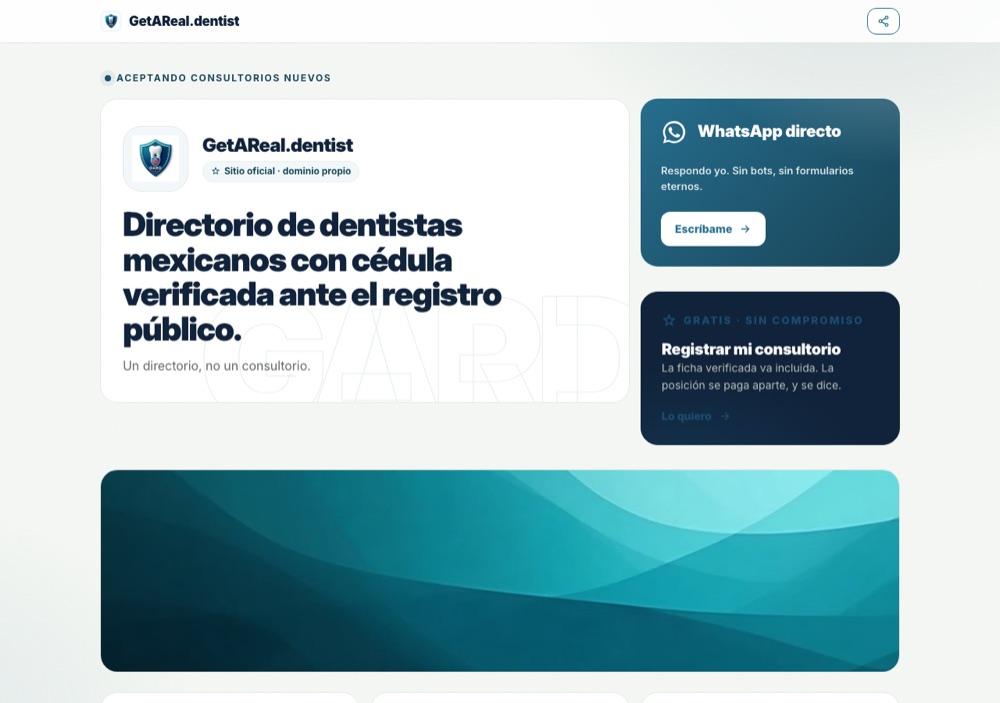 La página BIO de GetAReal.dentist: escudo, titular, botón de WhatsApp directo y tarjeta para registrar un consultorio.